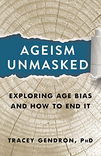 Book cover with title “Ageism Unmasked” and torn paper texture.