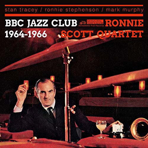 The Ronnie Scott Quartet - BBC Jazz Club Sessions 1964-1966 [CD]
