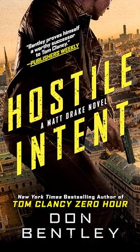 Hostile Intent: 3 (A Matt Drake Novel)