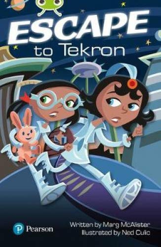 Bug Club Lime Plus A Escape to Tekron