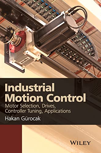 Industrial Motion Control: Motor Selection