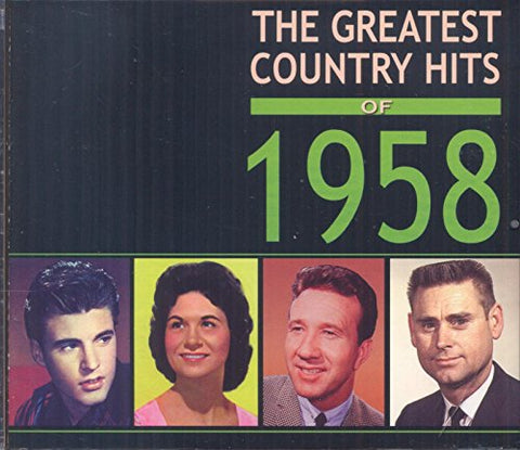 Various - The Greatest Country Hits Of 1958 [CD]