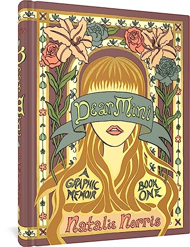 Dear Mini: A Graphic Memoir, Book One (Dear Mini, 1)