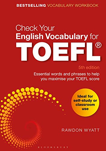 Check Your English Vocabulary for TOEFL: Essential words and phrases to help you maximise your TOEFL score