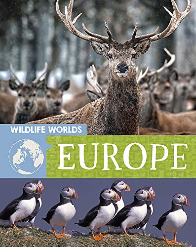 Europe (Wildlife Worlds)