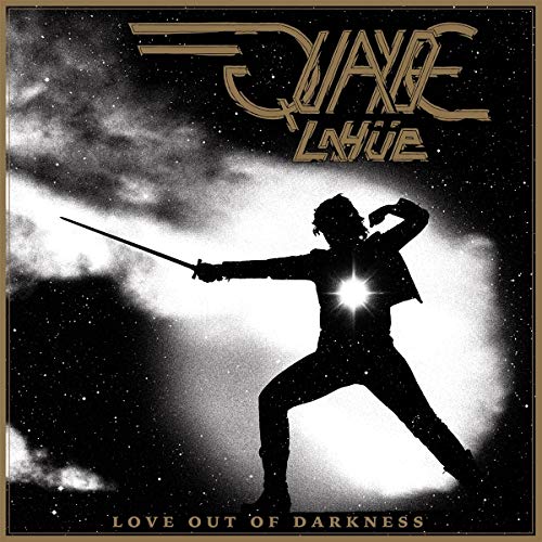 Quayde Lah E - Love Out Of Darkness [VINYL]