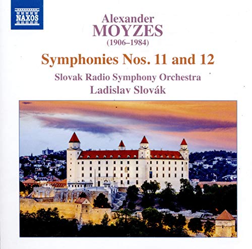 Slovak Rso/slovak - Alexander Moyzes: Symphonies Nos. 11 And 12 [CD]