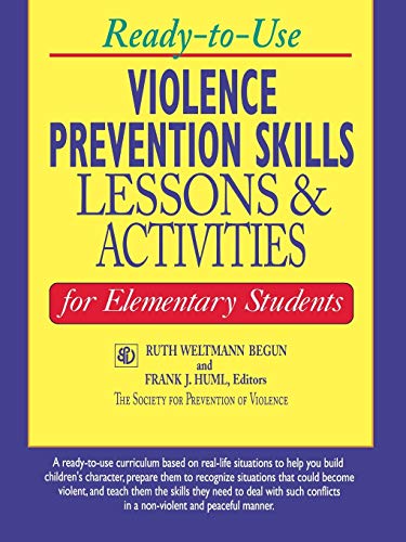 Ready-to-use Violence Prevention Skills: Lessons and Activities for Elementary Students