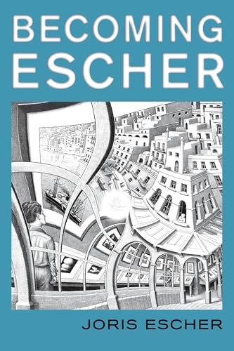 Becoming Escher