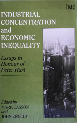 Industrial Concentration and Economic Inequality: Essays in Honour of Peter Hart