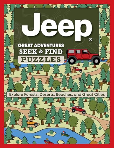 Jeep® Great Adventures Seek & Find Puzzles : Explore Forests, Deserts, Beaches, and Great Cities