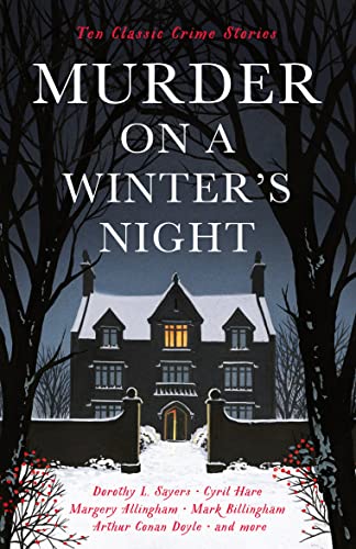 Murder on a Winter's Night: Ten Classic Crime Stories for Christmas (Vintage Murders)