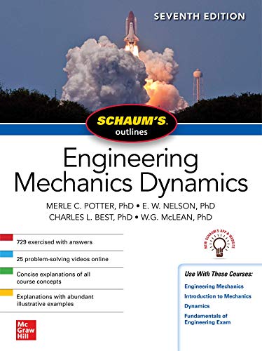 Schaum's Outline of Engineering Mechanics Dynamics, Seventh Edition (SCHAUMS' ENGINEERING)