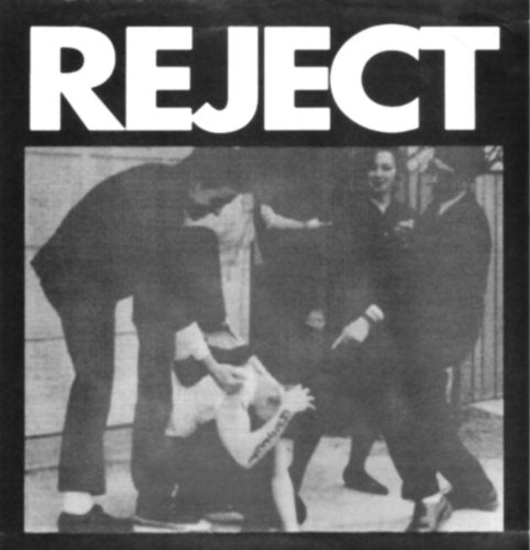 Black and white album cover featuring the word REJECT above a group of people.