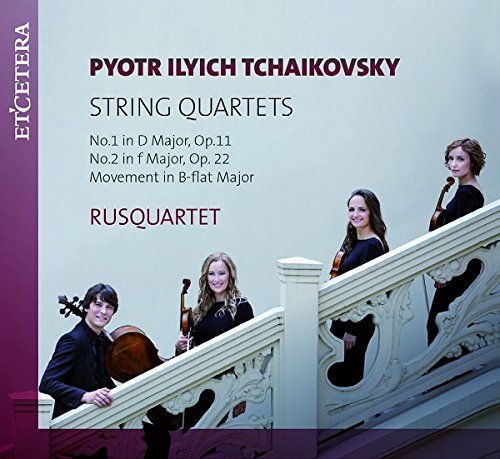 Rusquartet - TCHAIKOVSKY, P.I.:String Quartets N°1 D Major Op.11/N°2 F Major, Op.22/Movemen in B-flat major [CD]