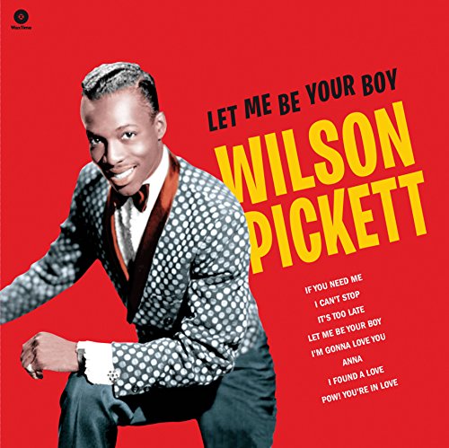 Wilson Pickett - Let Me Be Your Boy - The Early Years, 1959-1962. [VINYL]