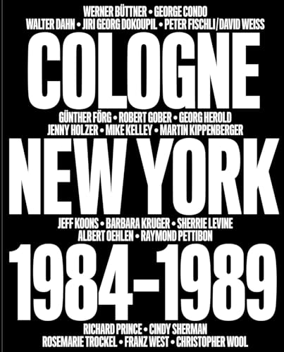 No Problem: Cologne/New York 1984-1989
