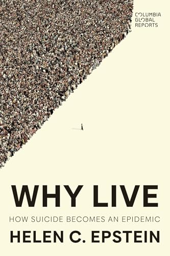 Why Live : An Anatomy of Suicide Epidemics