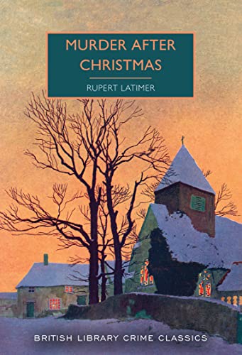 Murder After Christmas (British Library Crime Classics): 96