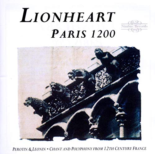 CD cover featuring stone gargoyles on a building with text Lionheart Paris 1200.