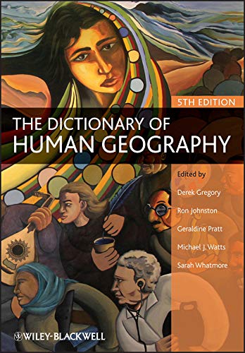 The Dictionary of Human Geography, 5th Edition