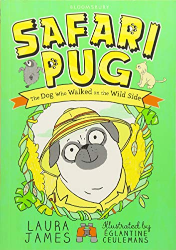 Safari Pug (The Adventures of Pug)