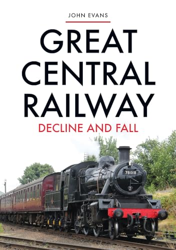 Book cover featuring a steam train with the title “Great Central Railway”.