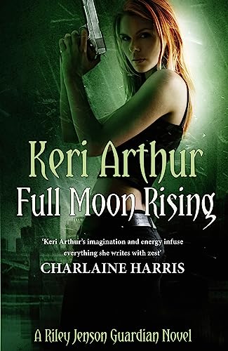 Full Moon Rising: Number 1 in series