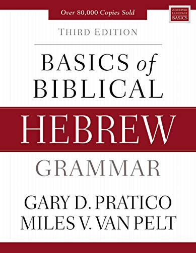 Basics of Biblical Hebrew Grammar (Zondervan Language Basics Series)