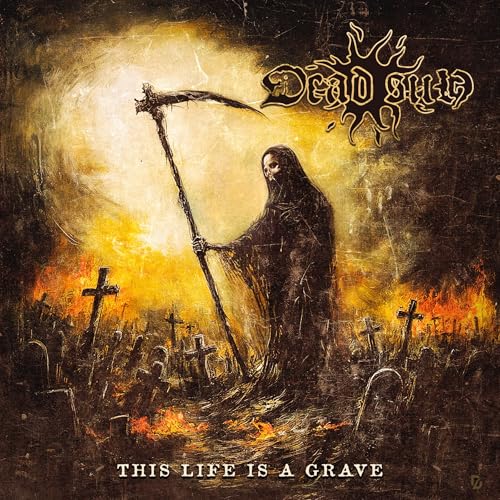 Dead Sun - This Life Is A Grave [CD]