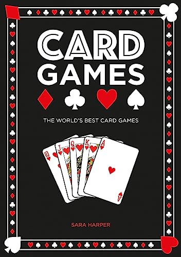 Card Games: The world's best card games