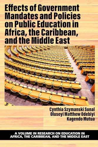 Effects of Government Mandates and Policies on Public Education in Africa, the Caribbean, and the Middle East