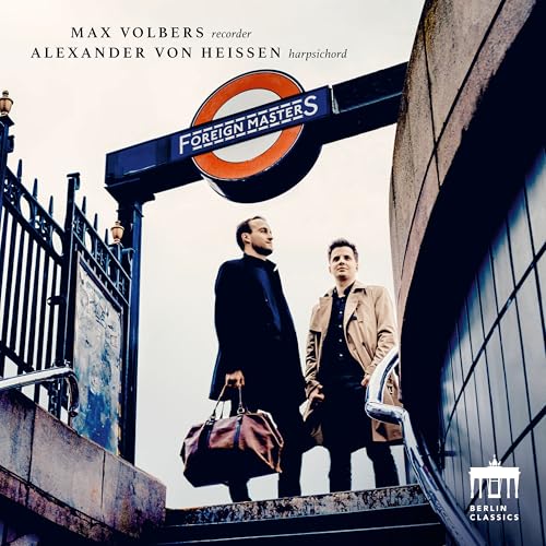 Max Volbers Alexander Von Hei - Foreign Masters [CD]