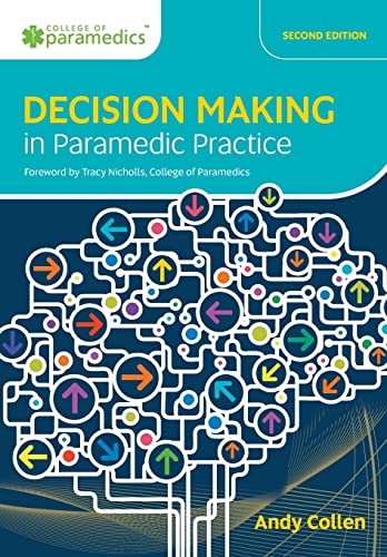 Decision Making in Paramedic Practice