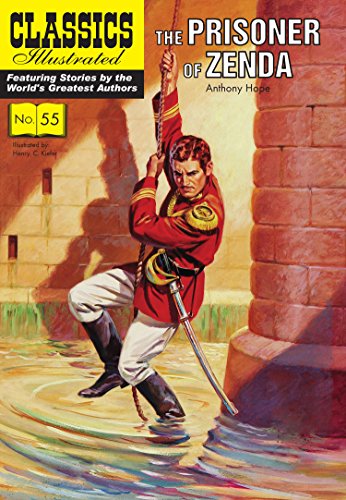 The Prisoner of Zenda (Classics Illustrated)