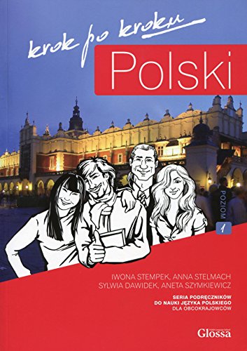 Polski, Krok Po Kroku: Level A1: Coursebook for Learning Polish as a Foreign Language: With audio download