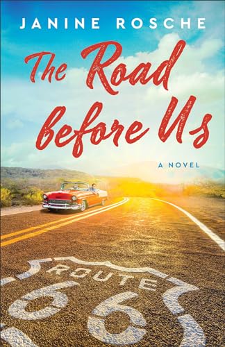 The Road before Us : A Novel