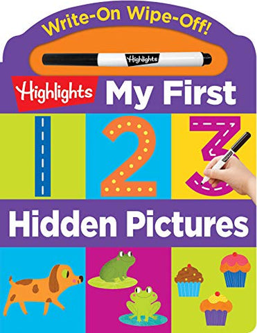 Write-On Wipe-Off: My First 123 Hidden Pictures (Highlights My First Write-On Wipe-Off Board Books)