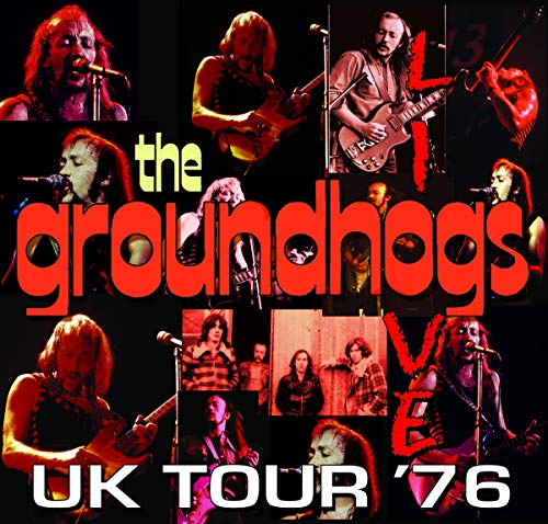 The Groundhogs - Live Uk Tour 76 [CD]