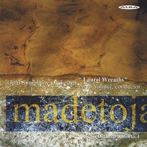 Madetoja Leevi - Laurel Wreaths - Orchestral Works Vol. 4 [CD]