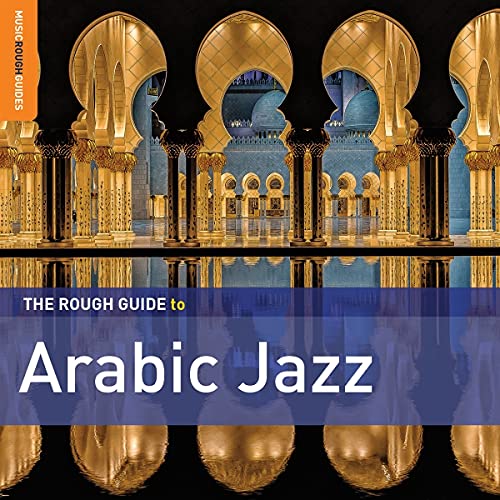 Various - The Rough Guide to Arabic Jazz [CD]