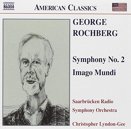 Saarbrucken Rsolyndon-gee - ROCHBERG: Symphony No. 2 / Imago Mundi [CD]