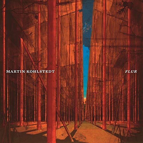 Album cover for Martin Kohlstedt’s “FLUR” featuring a dense, red forest.