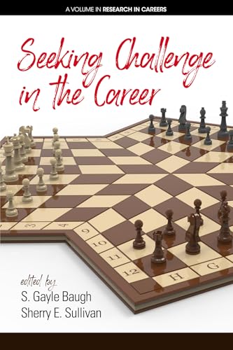 Seeking Challenge in the Career