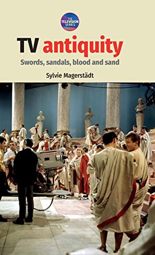 Book cover for “TV Antiquity” depicting a Roman-era film set.