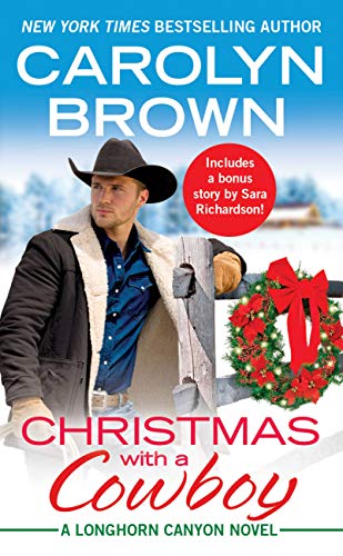 Christmas with a Cowboy : Includes a bonus novella