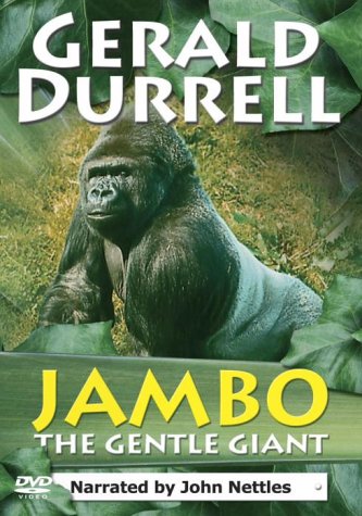 Gerald Durrell - Jambo The Gentle Giant [DVD]