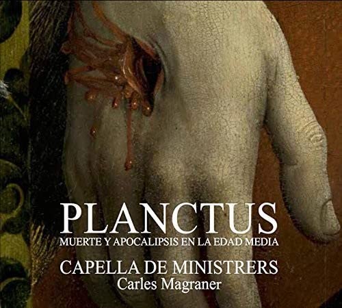 Capella De Ministrers / Carle - Planctus - Death And Apocalypse In Middle Ages [CD]