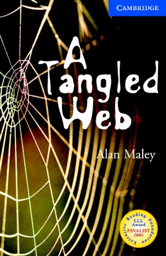 Cambridge English Readers Level 5 Upper Intermediate: A Tangled Web Level 5