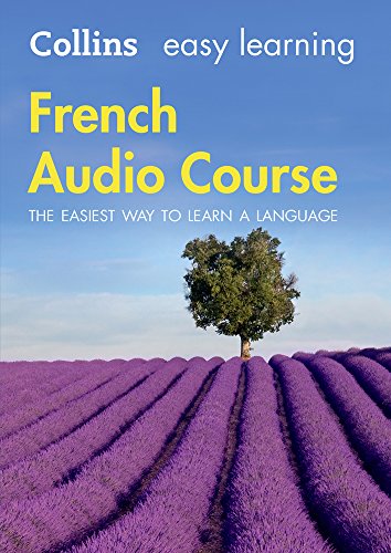Easy Learning French Audio Course: Language Learning the easy way with Collins (Collins Easy Learning Audio Course)